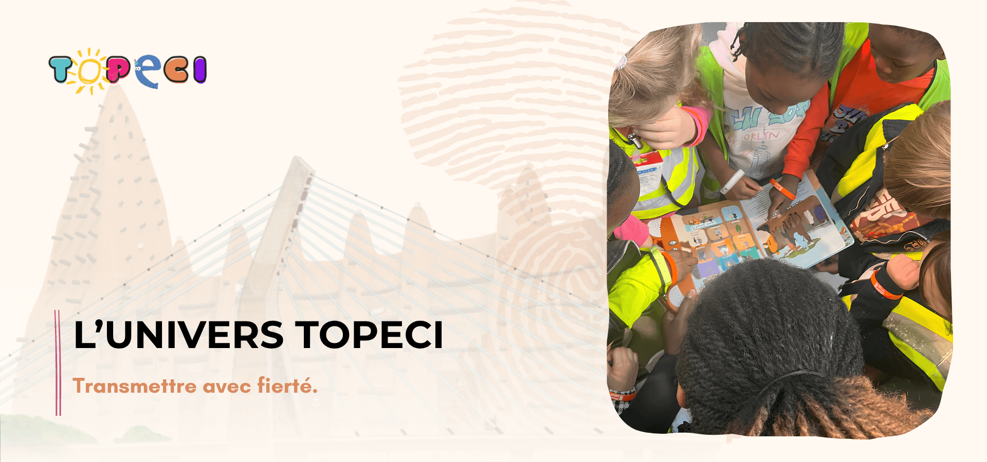 Découvrez l’histoire de TOPECI